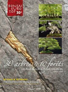 Couverture d’ouvrage : Les 30 plus beaux bonsaï d'Europe
